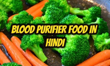 खून साफ करने वाले फ़ूड्स – blood purifier food in hindi