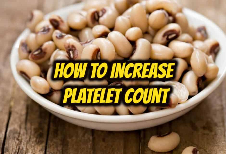 प्लेटलेट काउंट कैसे बढ़ाएं – How to Increase Platelet Count
