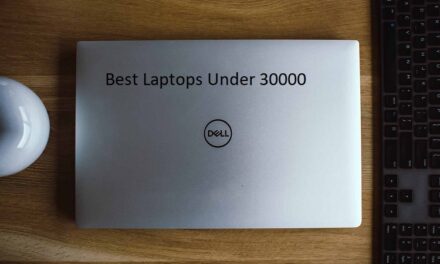 बेस्ट लैपटॉप अंडर 30000 – Best Laptop under 30000